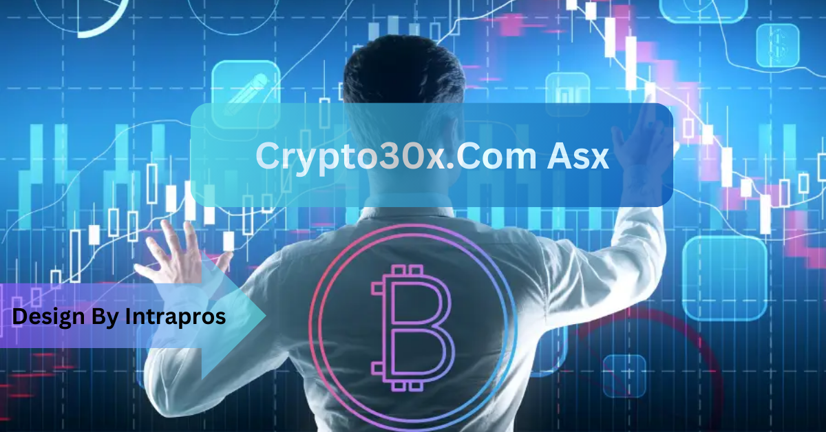 Crypto30x.com ASX